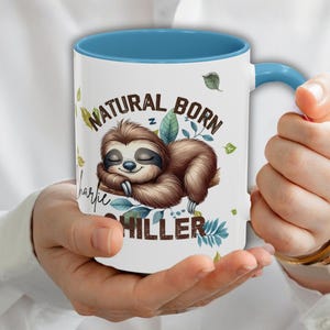Personalized Sloth Coffee Mug, Natural Born Chiller Cup, Woodland Animal Lover Gift