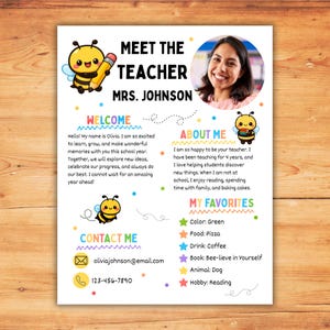 May include: A Meet the Teacher flyer for Mrs. Johnson featuring a cartoon bee, a circular photograph of a smiling woman, and sections titled Welcome, About Me, My Favorites, and Contact Me with text details and colorful star icons.
