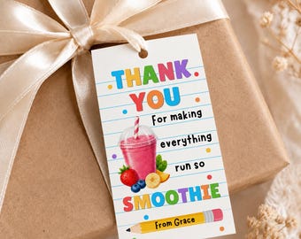 Smoothie Teacher Appreciation Tag Printable, Teacher Appreciation Week Gift Tag, Thank You Teacher Tags, Printable Labels, Instant Download