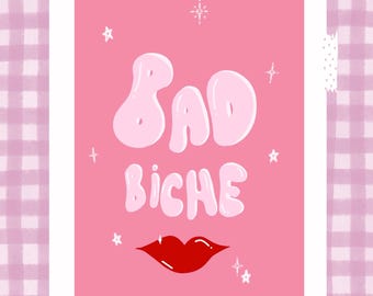 Illustration - Bad Biche