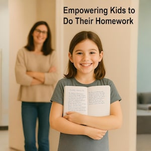 May include: A smiling girl holds an open notebook with handwritten text. The image text reads "Empowering Kids to Do Their Homework". A woman is visible in the background.