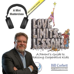 Könnte beinhalten: Das Bild zeigt einen Mann im Anzug und mit Brille, zusammen mit dem Buch "Love Limits & Lessons: A Parent's Guide to Raising Cooperative Kids." Das Buchcover hat Illustrationen und Text. Schwarze Kopfhörer und der Text "A Mini Masterclass" sind ebenfalls vorhanden.