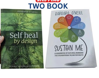Sustain Me & Self Heal By Design Barbara O'Neill Two Book Set