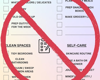 May include: A Sunday reset checklist with sections for laundry, meal prep, cleaning, and self-care, with a large red circle over it. The checklist includes tasks like tidying bedrooms and planning meals.
