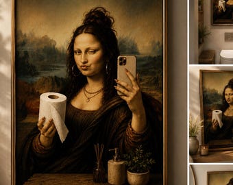 Funny Mona Lisa Bathroom Wall Art, Toilet Paper Sign, Renaissance Bathroom Decor, Funny Bathroom Printable, Digital Download
