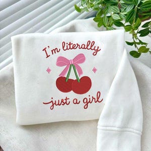 I’m Literally Just A Girl Embroidery Design, Cute Cherry Bow Stitch Pattern, Girly Quote Embroidery File PES DST VP3 EXP Machine Embroidery