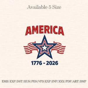 May include: Embroidered design featuring the word "AMERICA" in red, above a blue and red star with two waving flags. The text "1776-2026" is below the star. The phrase "Available 5 Size" is at the top.
