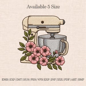 Diseño de bordado de batidora de pie floral / Archivo de bordado de cocina / Diseño de máquina de hornear / Descarga instantánea PES DST JEF