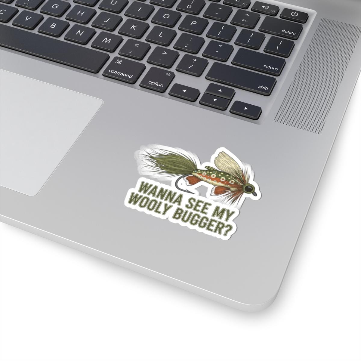 Wanna See My Woolly Bugger? Fly Sticker | Fishing Lure Sticker, Fly ...