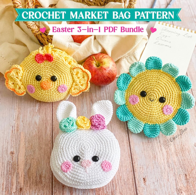 May include: A crochet market bag pattern Easter 3-in-1 PDF bundle featuring three handmade items: a yellow chick with a red bow, a white bunny with a floral crown, and a yellow flower with teal petals, all with black eyes and pink cheeks.