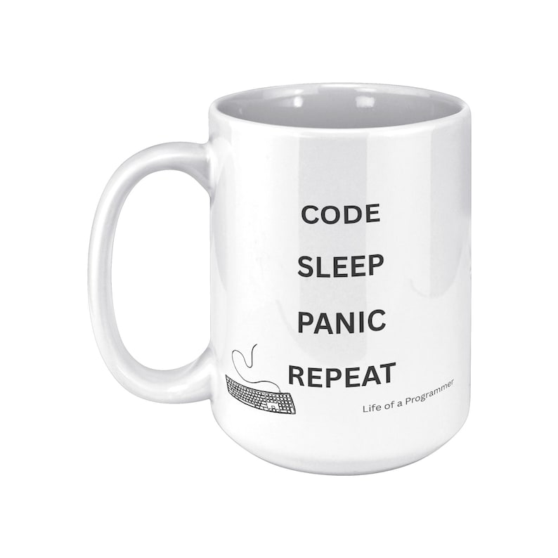 Code Sleep Panic Repeat Funny Programmer Coffee Mug White
