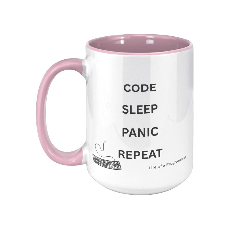 Code Sleep Panic Repeat Funny Programmer Coffee Mug Pink
