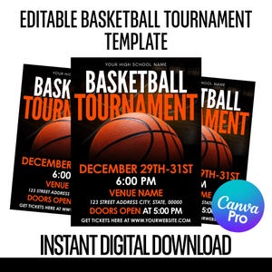 Può includere: Modello di torneo di basket nero con grafica di pallone da basket. Il testo recita "EDITABLE BASKETBALL TOURNAMENT TEMPLATE" e "INSTANT DIGITAL DOWNLOAD". I dettagli dell'evento includono data, ora e luogo.