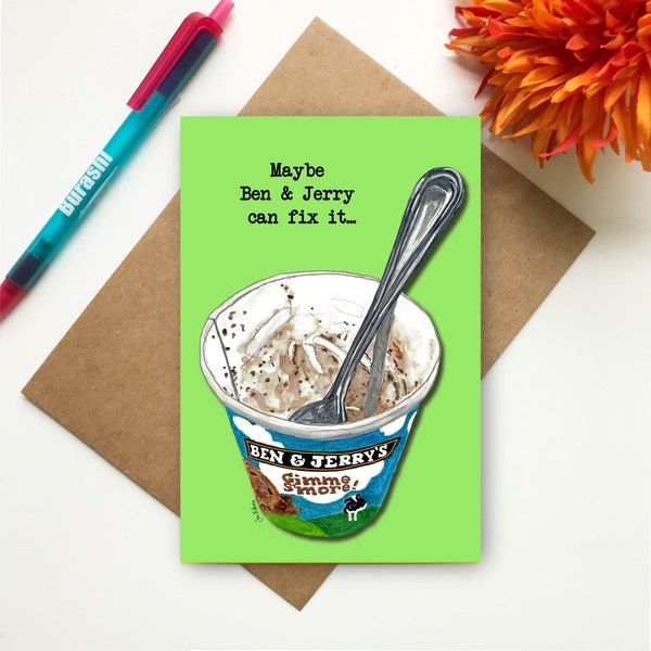 Ben And Jerry's Ice Cream Card | Funny Get Well Card | Thinking of You Note Card