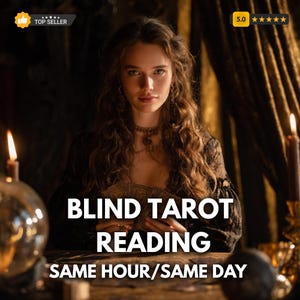 May include: A woman with long, wavy brown hair holds tarot cards, with the text "BLIND TAROT READING SAME HOUR/SAME DAY" in white. The image has a mystical theme, with candles and a crystal ball visible.