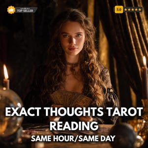 May include: A woman with long, wavy brown hair holds tarot cards. The image includes text that reads "EXACT THOUGHTS TAROT READING SAME HOUR/SAME DAY". The image has a "Top Seller" badge and a 5-star rating.
