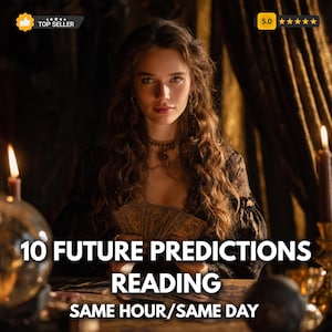 Può includere: Una donna con lunghi capelli castani ondulati tiene in mano delle carte dei tarocchi. L'immagine presenta il testo "10 FUTURE PREDICTIONS READING SAME HOUR/SAME DAY". L'immagine ha un badge "Top Seller" e una valutazione a 5 stelle.