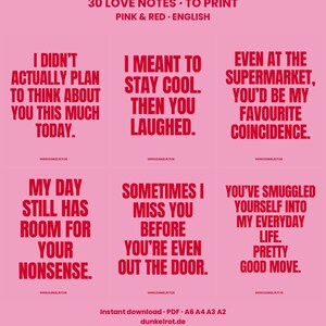 May include: A digital print sheet featuring 30 love notes in red text on a light pink background. The text includes phrases like I didn't actually plan to think about you this much today and Even at the supermarket, you'd be my favourite coincidence.