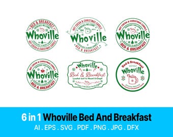 Whoville Bed And Breakfast SVG Bundle | 6 Christmas Signs | Holiday SVG | Winter Decor | Cricut & Silhouette Files | Instant Download