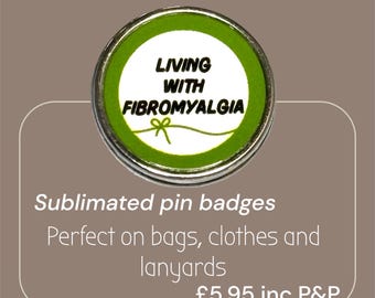 Living With Fibromyalgia Pin Badge – Green Awareness – Stainless Steel – 25 mm