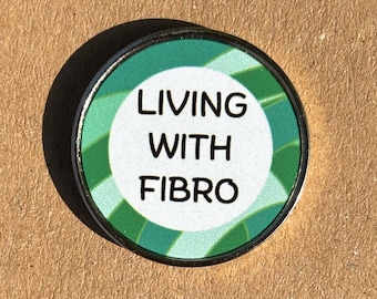 Living With Fibro Pin Badge – Green Awareness – Stainless Steel – 25 mm