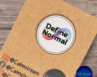 Define Normal Button Badge – Neurodiversity Pride – Rainbow Infinity – 25mm Stainless Steel