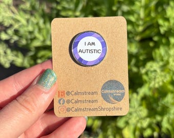I AM AUTISTIC Pin Badge – Calmstream Purple Design – Stainless Steel – 25 mm