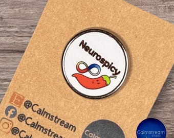 Neurospicy, neurodivergent, pin badge.