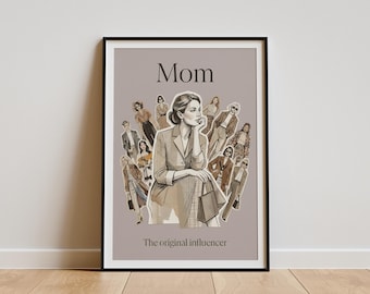 Mother's Day Wall Printable, Fashion Mom Quote Print, Neutral Poster for Mom, Chic Illustration Gift, JPEG Wall Decor