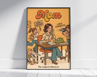 Mothers Day Printable, Mom The Original Influencer, Funny Retro Mom Poster, Vintage Wall Art, Digital Download