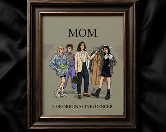 Mother's Day Print, Funny Mom Poster, Fashion Illustration Wall Art, Chic Mom Gift, Printable Decor