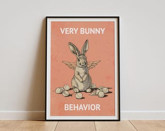 Very Bunny Behavior Poster, Easter Printable, Funny Bunny Art, Vintage Rabbit Illustration, Spring Wall Decor, Digital Download
