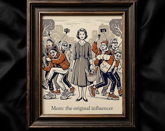 Mother's Day wall print, retro mom illustration, influencer quote art, funny kitchen decor, stylish gift for mom