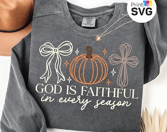 God Is Faithful In Every Season SVG PNG, Christian Fall Svg, Coquette Thanksgiving Png, Pumpkin Bow Svg, Religious Fall Doodle