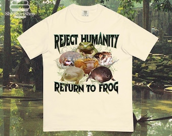 Reject Humanity Return to Frog, Funny Unhinged Meme Shirt, Weirdcore Vintage Frog Graphic T-Shirt, Frogcore Gift, 100% Cotton Comfort Colors