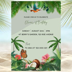 May include: A tropical-themed invitation with text that reads "PLEASE JOIN US TO CELEBRATE Oliver's 1st Birthday". The invitation features a hummingbird, butterfly, palm trees, coconuts, and flowers. The date is August 24th at 5 PM.