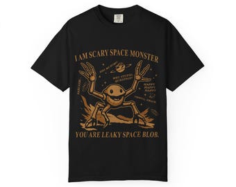 Camiseta de monstruo espacial aterrador "Eres una masa espacial con fugas" / Camiseta retro de alienígenas