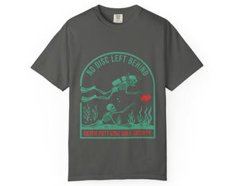 No Disc Left Behind Diver con camiseta de disco / Sociedad de Disc Golf Death Putt