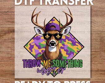 Mardi Gras Deer Ready to Press DTF, Hunting Fleur De Lis Throw Me Something Mister Decal