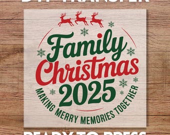 Family Christmas 2025 DTF Transfer, Ready to Press Matching Holiday Design