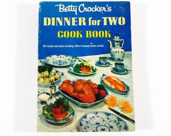 Vintage BETTY CROCKER'S Dinner For Two Cook Book, 1st Edition 1958 (Second Printing) General Mills, Inc. / HB Book