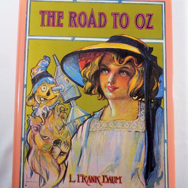 1990's THE ROAD to OZ by L. Frank Baum - Hardbound Edition w Dust Cover &Color illustrations - Morrow Pub. - Mint Condition - 265 Pages