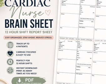 Könnte beinhalten: Ein druckbares PDF-Blatt für Herz-Kreislauf-Schwestern mit einem 12-Stunden-Schichtbericht-Layout. Das Blatt enthält Abschnitte für Patienteninformationen, Beurteilungen und Schichtaktualisierungen. Der Text lautet: "Organisiert bleiben. Vorausbleiben. Stress reduzieren."