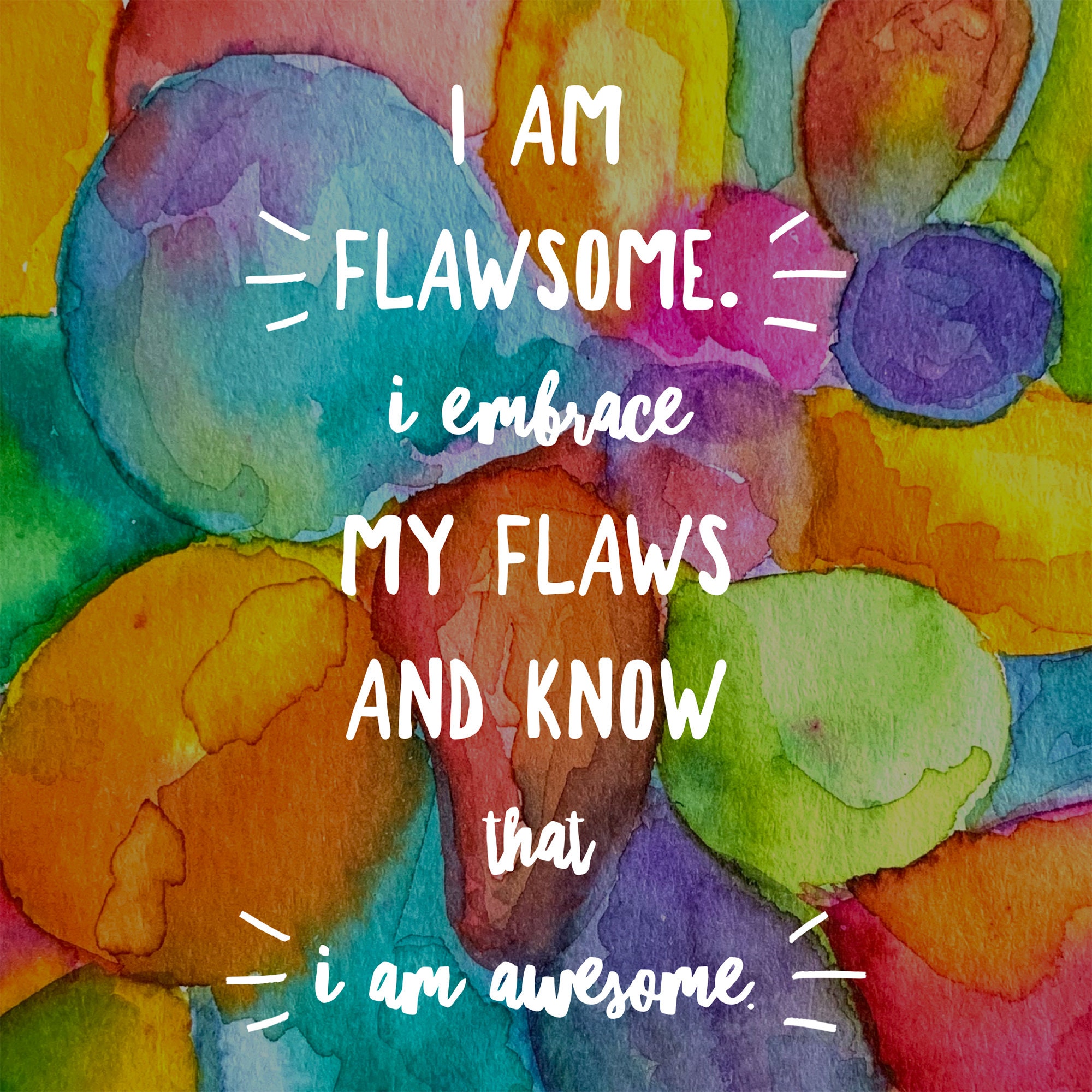 Accept your flaws meaning picture