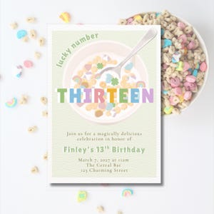 May include: A rectangular birthday invitation card featuring a bowl of cereal with a spoon, the text lucky number THIRTEEN, and details for Finley's 13th Birthday on March 7, 2027, at 11am at The Cereal Bar, 123 Charming Street, on a light green background.