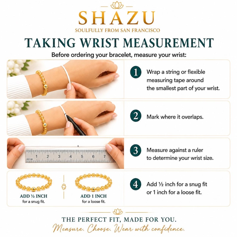 May include: An instructional graphic for measuring wrist size for a bracelet. It features four steps: wrapping a string around the wrist, marking the overlap, measuring the string against a ruler, and adding 0.5 or 1 inch for fit. Includes text SHAZU.
