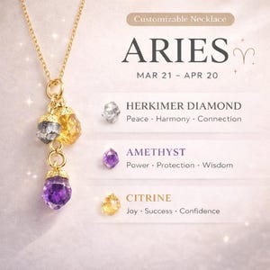 Puede incluir: Un collar de cadena dorada con tres colgantes de piedras preciosas: un diamante Herkimer, una amatista y un citrino. La imagen incluye el texto "Customizable Necklace" y "ARIES MAR 21 - APR 20".