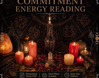 Op de afbeelding: Een donkere scène met de tekst COMMITMENT ENERGY READING, een centrale kaars in een fles, rode en witte kaarsen, een zoutlamp, kristallen en gedroogde bloemblaadjes. Een banner toont Personalized Mystic PDF, Proof Photo Included, Same-Day Delivery en de tekst MysticEfsun.