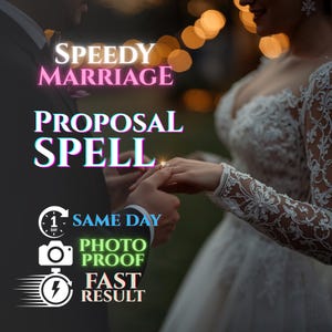 Op de afbeelding: Afbeelding van een huwelijksaanzoek. De tekstoverlay luidt "Speedy Marriage Proposal Spell" met details: "Same Day", "Photo Proof" en "Fast Result". De vrouw draagt een witte kanten trouwjurk.