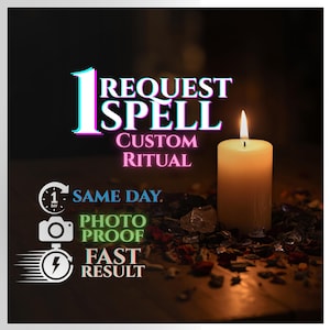 Puede incluir: Una vela encendida, de color crema, con una llama brillante, sobre un fondo oscuro. El texto dice "Request Spell, Custom Ritual", con texto e iconos adicionales que indican servicio el mismo día, prueba fotográfica y resultados rápidos. Pétalos de rosa esparcidos.